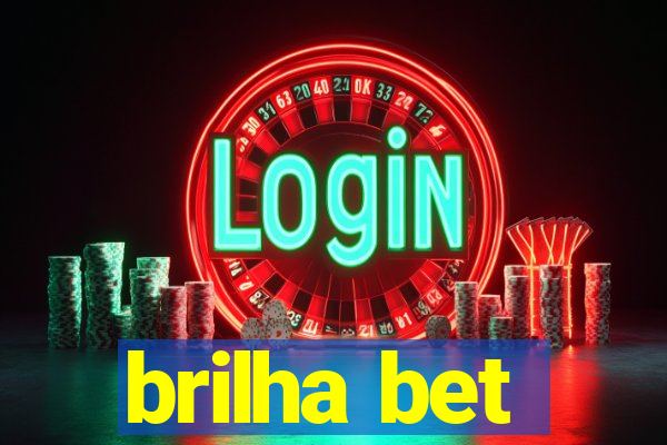 brilha bet